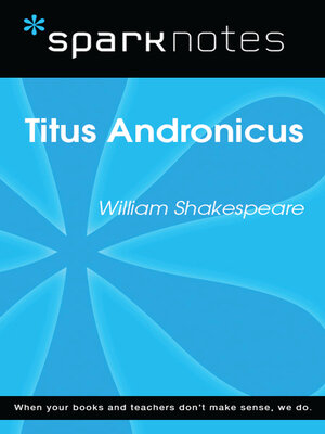 cover image of Titus Andronicus (SparkNotes Literature Guide)